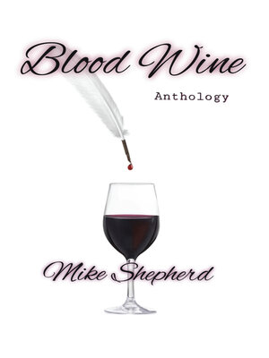 cover image of Blood Wine Anthology